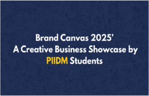 Showcase by PIIDM Students